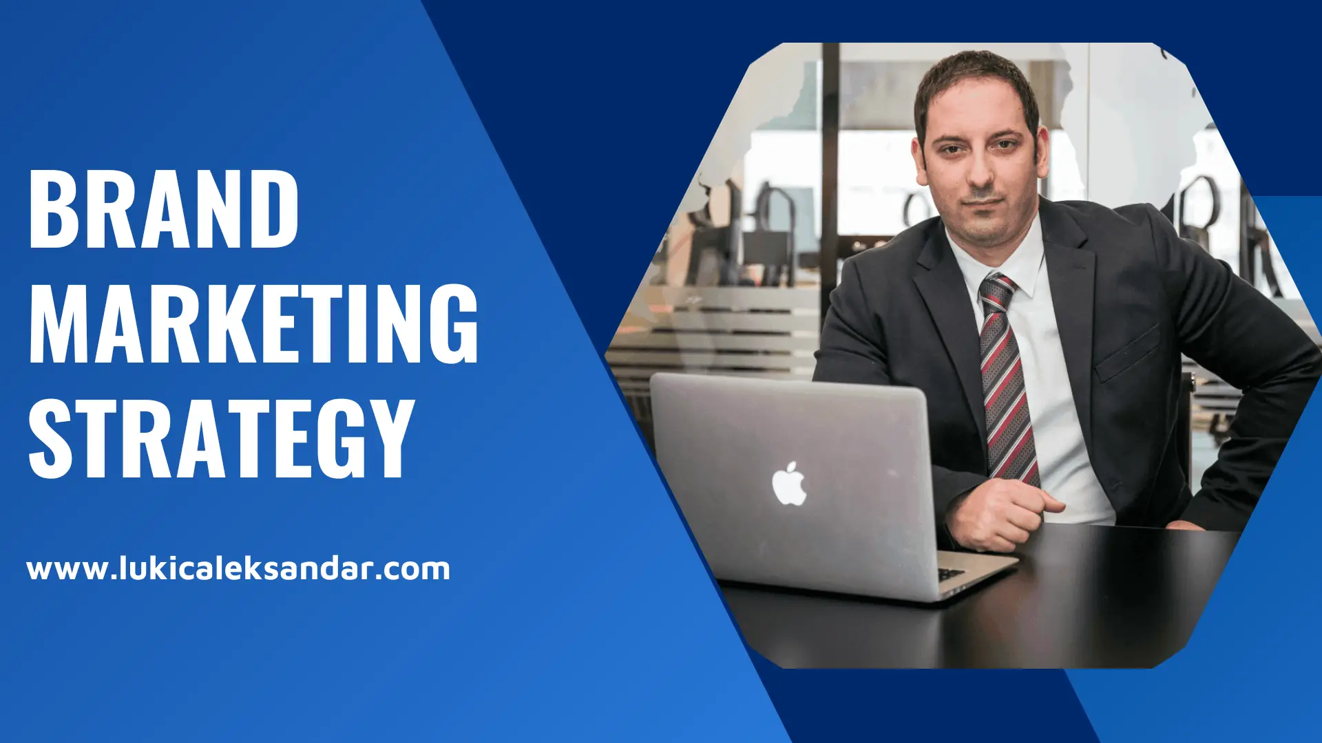 Aleksandar Lukic Sales Expert Strategy - Brand Creator